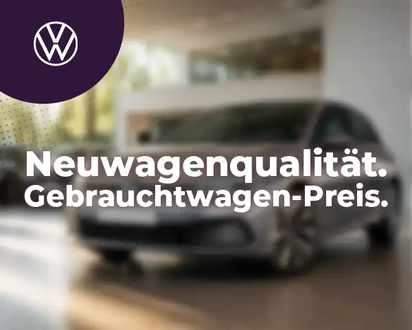 Neuwagenqualität. Gebrauchtwagen-Preis Unsere Vorführwagen-Angebote